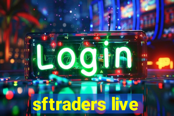 sftraders live